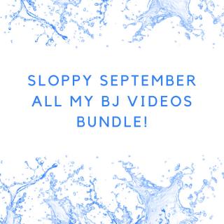 SLOPPY ALL my BJ Videos Bundle! bundle by Bootydevine