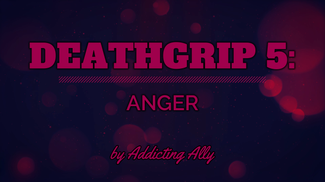 Deathgrip 5 - Anger video from Addicting Ally