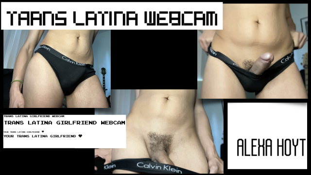 Trans latina POV private cam video from Alexa Hoyt