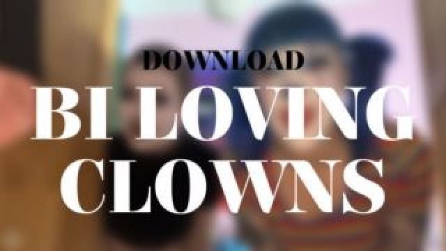 BI LOVING CLOWNS video from Alice Bean