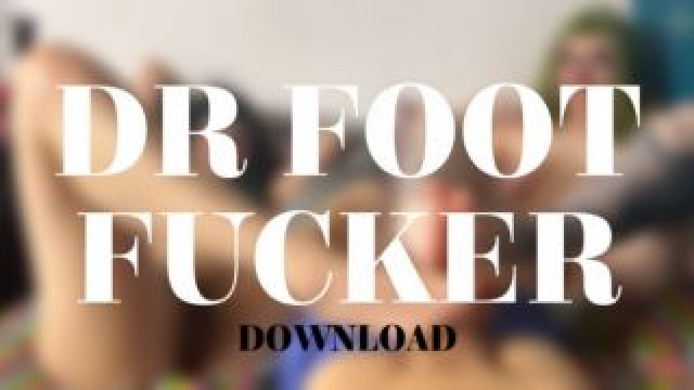 DR FOOT FUCKER video from Alice Bean