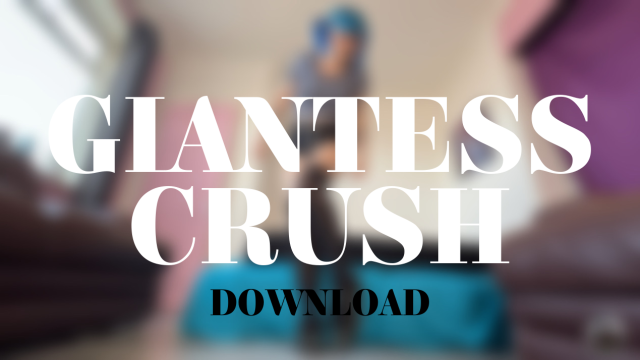 GIANTESS CRUSH video from Alice Bean