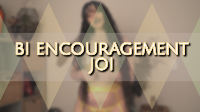 Bi Encouragement JOI video from Alice Black