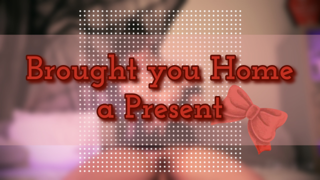 Brought you home a Present video from Alice Black