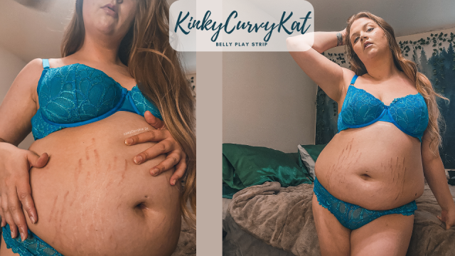 Belly Play Strip video from KinkyCurvyKat