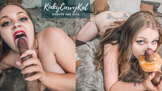 Donuts and Dick video from KinkyCurvyKat