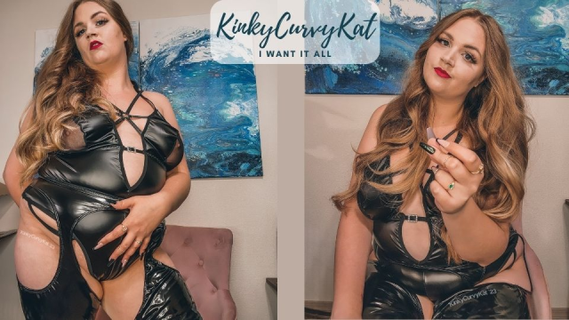 I Want It All video from KinkyCurvyKat