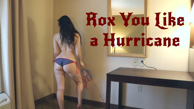Rox you like a Hurricane video from Amandarox