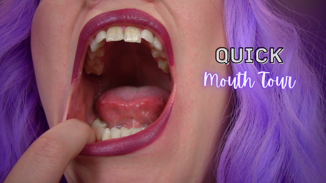 Quick Mouth Tour video from AveryRaie