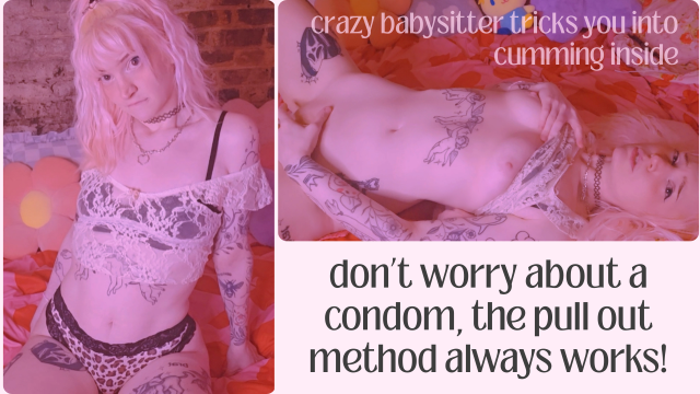 don't cum inside the babysitter video from Squeezypeach