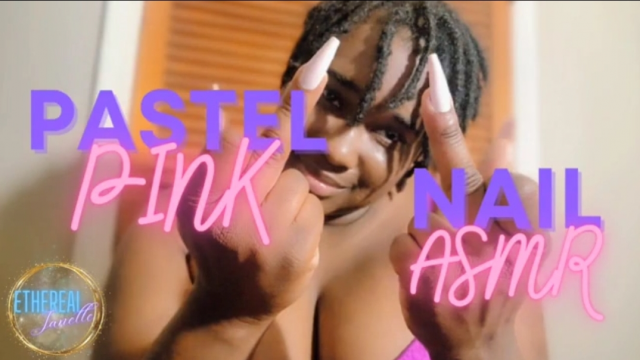 Pastel Pink Nail Asmr video from Ethereal Janelle