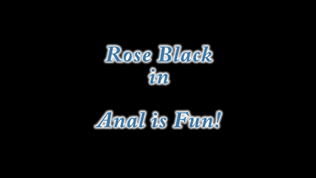 Anal Is Fun video from BlackxRose92
