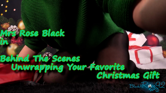 Behind The Scenes Unwrapping Your Favorite Christmas Gift video from BlackxRose92