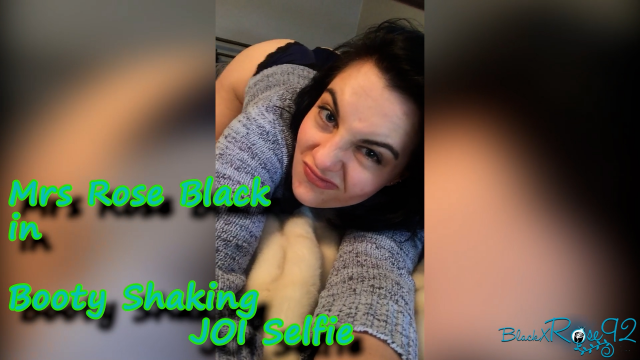 Booty Shaking JOI Selfie video from BlackxRose92