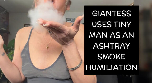 Mean Smoking Giantess Spits On & Uses Tiny Man As An Ashtray video