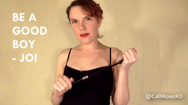 Be A Good Boy - JOI with Cum Countdown video from CalliRoseXO