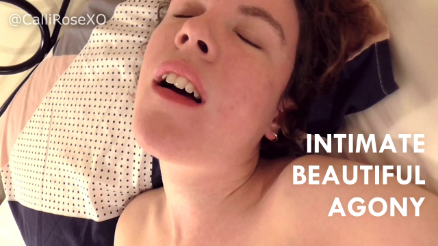 Intimate Beautiful Agony video from CalliRoseXO