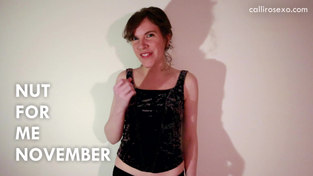 Nut for Me November video from CalliRoseXO