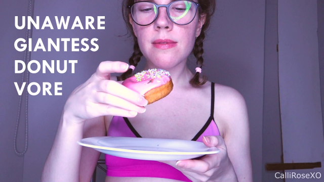 Unaware Giantess Donut Vore video from CalliRoseXO