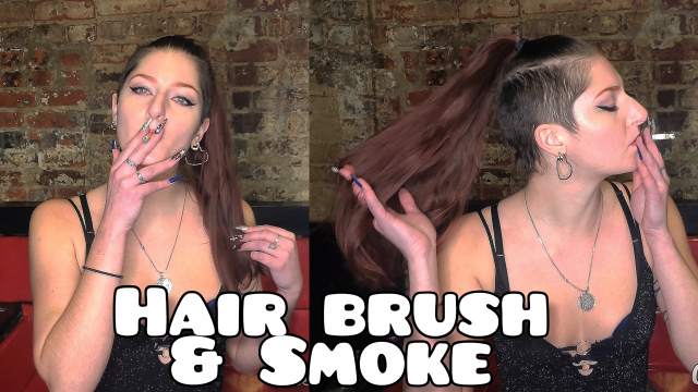 Hair Brush Ponytail Smoke Custom video from Cassandra May