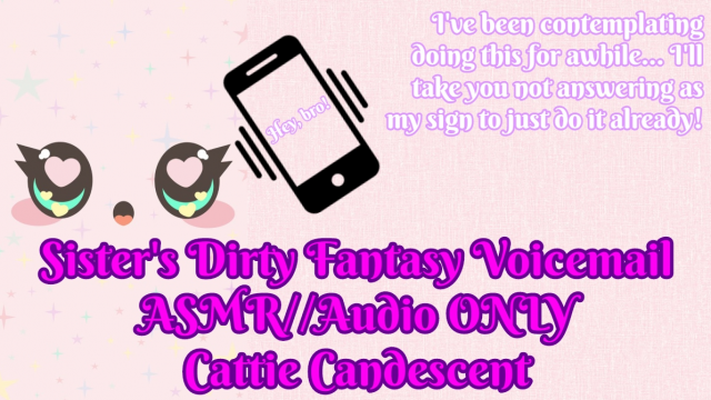 Sister's Dirty Fantasy Voicemail Audio video from Cattie