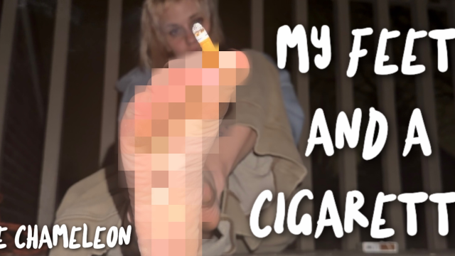 my feet and a cigarette video from Cece Chameleon