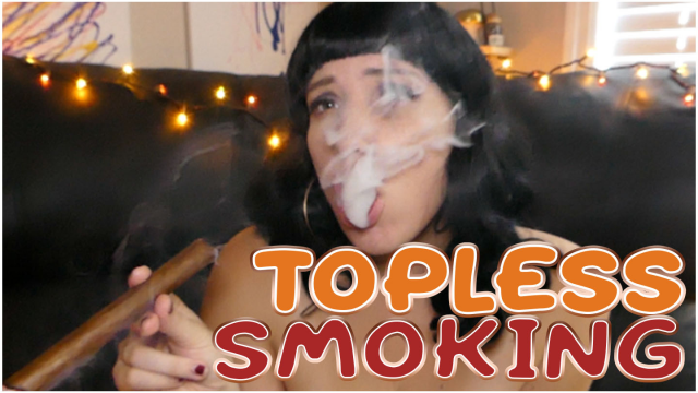 Topless Smoking with A Cigar video from ChanelFrost