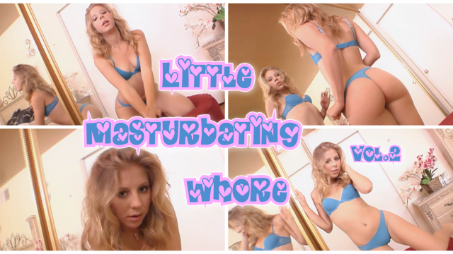 LITTLE MASTURBATING WHORE VOL.2 video from Chastity Lynn