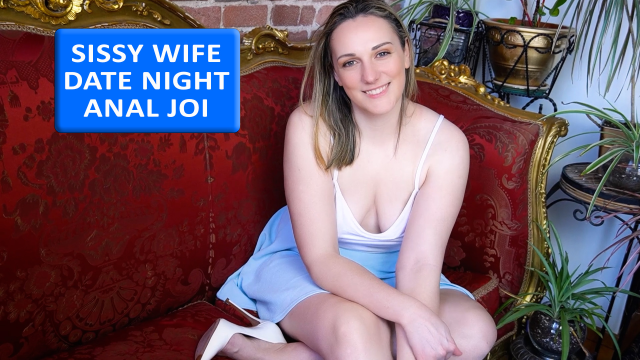 Sissy Wife Date Night Anal JOI - Clara Dee JOI video from Clara Dee