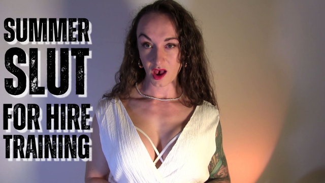 Your Summer as a Slut For Hire video from Claudia Kink