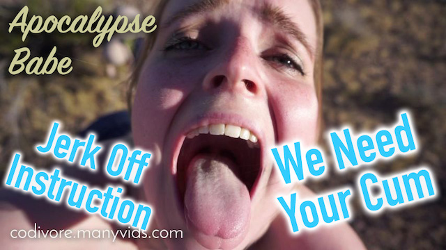 Apocalypse Babe: We Need Your Cum JOI video from Codi Vore