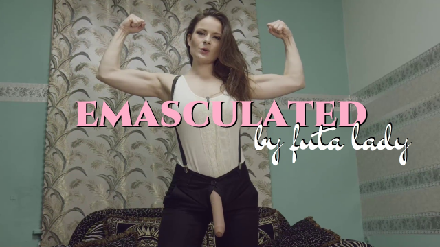 Emasculated by futa lady video from CruelAlice