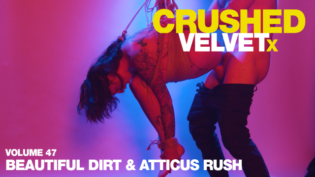 CVX 47 Beautiful Dirt beaten and fucked video from CrushedVelvetX
