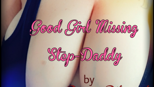 Good Girl Missing Step-Daddy video from Dawna Dikengob