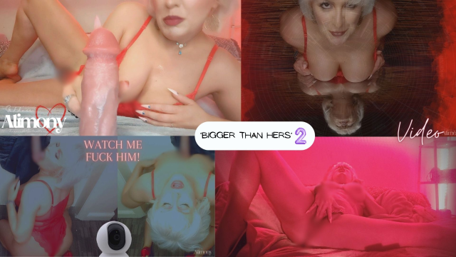 Bigger Than Hers 2 video from Goddess Alimony