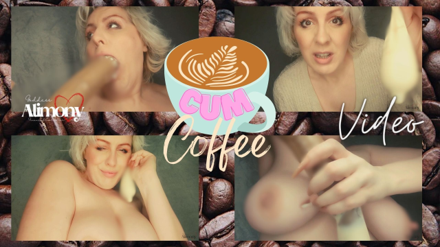 CUM COFFEE video from Goddess Alimony