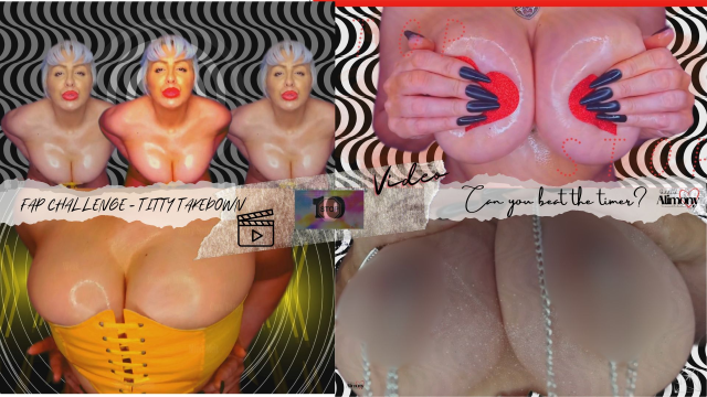 Fap Challenge (Titty Takedown) video from Goddess Alimony