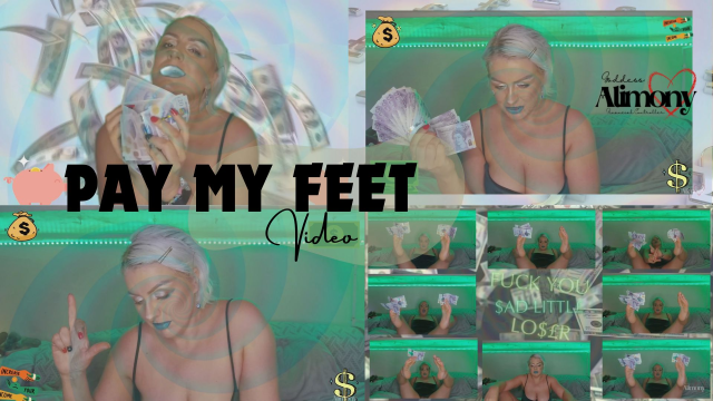PAY MY FEET video from Goddess Alimony