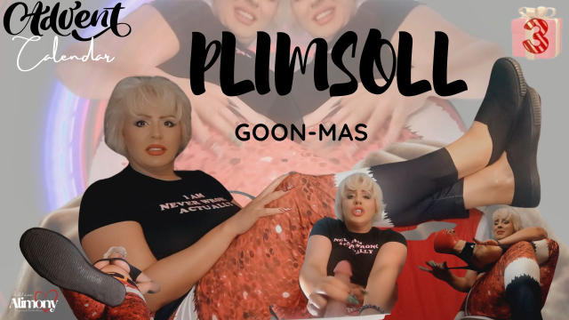 PLIMSOLL GOON-MAS (ADVENT CALENDAR DAY 3) video from Goddess Alimony