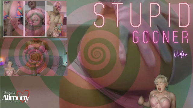 STUPID GOONER video from Goddess Alimony