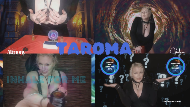 TAROMA video from Goddess Alimony