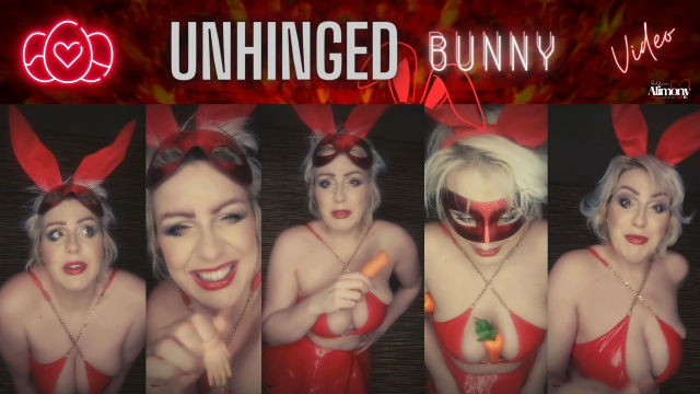 UNHINGED BUNNY video from Goddess Alimony