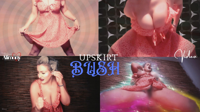 UPSKIRT BUSH video from Goddess Alimony