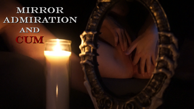 Mirror Admiration and Cum video from Daydreamur Gurl