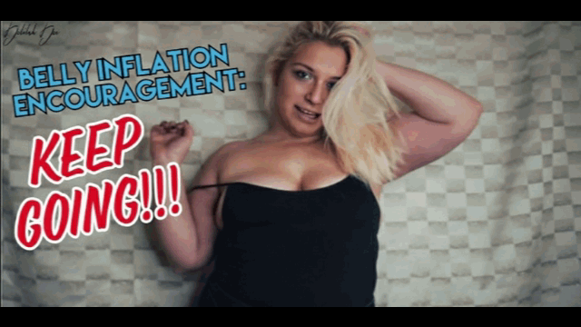 Belly Inflation Encouragement: Keep Going!!! video from Delilah Dee