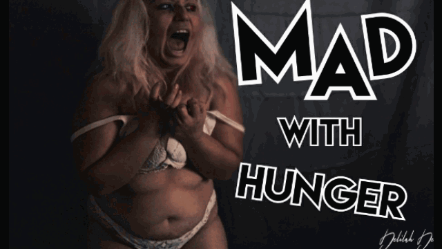 Mad With Hunger video from Delilah Dee
