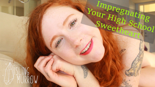 Impregnating Your High School Sweetheart video from Aisling Murrow