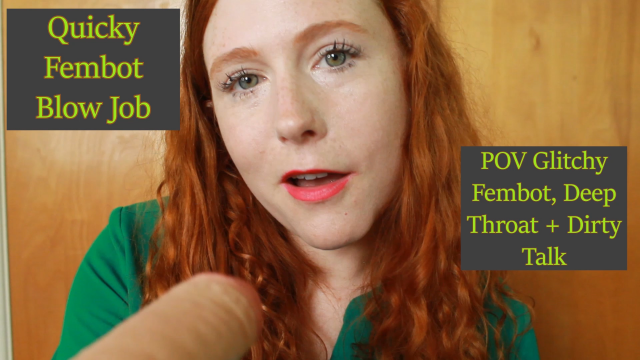 Quick! Before You Leave Fembot BJ video from Aisling Murrow