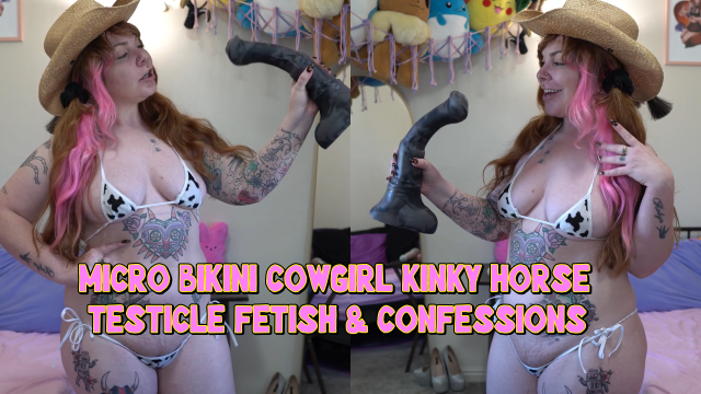 Micro Bikini Cowgirl Kinky Horse Testicle Fetish & Confessions video from Delphoxi