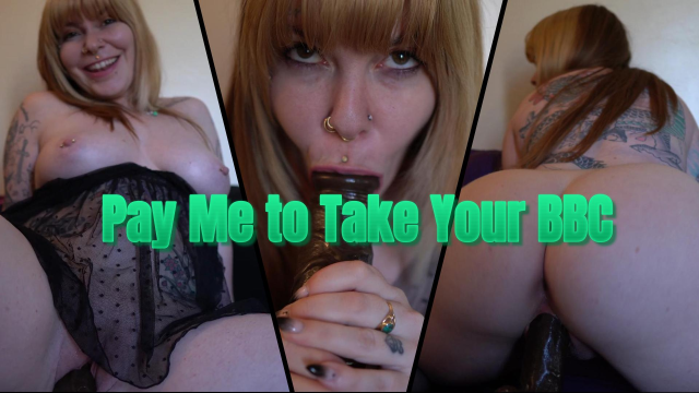 Pay Me to Take Your BBC video from Delphoxi